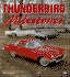 Thunderbird Milestones (Enthusiast Color Series)