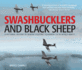 Swashbucklers and Black Sheep: A Pictorial History of Marine Fighting Squadron 214 in World War II