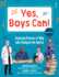 Yes, Boys Can! Format: Hardback