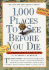 1, 000 Places to See Before You Die 2015 Page-a-Day Calendar