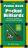 The Pocket Book of Pocket Billiards: the Rack, the Rules? and a Working Pool Table