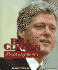 Bill Clinton: Our Forty-Second President