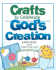 Crafts to Celebrate God's Creation