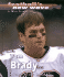 Tom Brady: Heart of the Huddle (Football's New Wave)