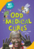 Odd Medical Cures (No Way! )
