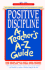 Positive Discipline: a Teacher's a-Z Guide: Turn Common Behavioral Problems Into Opportunities for Learning