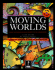 Moving Worlds