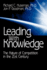 Leading With Knowledge: the Nature of Competition in the 21st Century