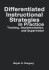 Differentiated Instructional Strategies in Practice: Training, Implementation, and Supervision