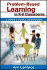 Problem-Based Learning in K-8 Classrooms: A Teacher's Guide to Implementation