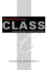 Repositioning Class: Social Inequality in Industrial Societies