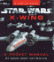 Star Wars X-Wing: a Pocket Manual (a Pop-Up Book)