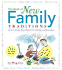 The Book of New Family Traditions: How to Create Great Rituals for Holidays and Everyday