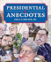 Presidential Anecdotes (Miniature Edition)