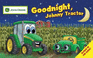 Goodnight Johnny Tractor (John Deere Glow in the Dark) (John Deere Glow in the Dark)