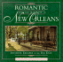 Romantic Days and Nights in New Orleans: Intimate Escapes in the Big Easy (Romantic Days and Nights in New Orleans, 1st Ed)