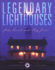 Legendary Lighthouses: the Companion to the Pbs Television Series