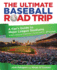 Ultimate Baseball Road Trip
