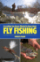 Everything You Always Wanted to Know About Fly Fishing