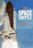 The Space Shuttle: a Photographic History