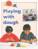 Playing With Dough: Individual Student Edition Red (Levels 3-5)