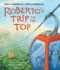 Roberto's Trip to the Top