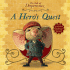 A Hero's Quest (the Tale of Despereaux Movie Tie-in Storybook)