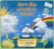 How the Weather Works: a Hands-on Guide to Our Changing Climate (Explore the Earth)