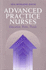 Advanced Practice Nurses: Education, Roles, Trends