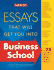 Essays That Will Get You Into Business School (Essays That Will Get You Into...Series)