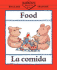 Food/La Comida (Bilingual First Books/English-Spanish)