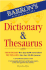 Barron's Dictionary & Thesaurus