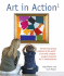 Art in Action: Introducing Children to the World of Western Art With 24 Creative Projects Inspired By 12 Masterpieces (Art in Action Books)