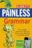 Painless Grammar (Barron's Painless)
