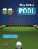 Play Better Pool: a Stand-Up Book of Pool Techniques and Strategy