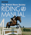 The British Horse Society Riding Manual