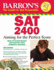 Barron's Sat 2400: Aiming for the Perfect Score [With Cdrom]