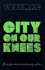 City on Our Knees