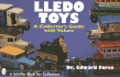 Lledo Toys: A Collector's Guide with Values