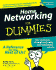 Home Networking for Dummies (for Dummies (Computers))