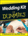 Wedding Kit for Dummies. [With Cdrom]