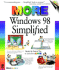More Windows 98 Simplified (Idg's 3-D Visual Series)