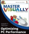 Master Visually Optimizing Pc Performance
