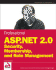 Professional Asp. Net 2.0 Security, Membership, and Role Management
