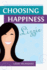 Choosing Happiness