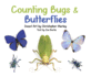 Counting Bugs & Butterflies: Insect Art By Christopher Marley Board Book
