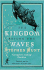 The Kingdom Beyond the Waves