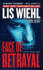 Face of Betrayal (Triple Threat Series #1)