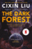 The Dark Forest (the Three-Body Problem Series, 2)