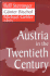 Austria in the Twentieth Century (Studies in Austrian and Central European History and Culture, 1)